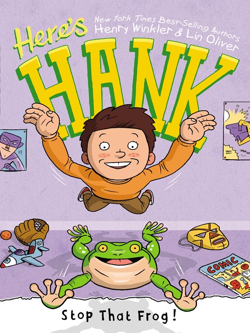 Title details for Stop That Frog! by Henry Winkler - Wait list